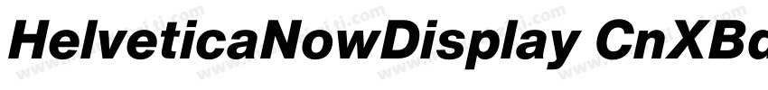 HelveticaNowDisplay CnXBd字体转换